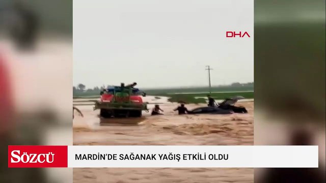 Mardin'de sağanak; dereler taştı, evler ile tarım arazilerini su bastı