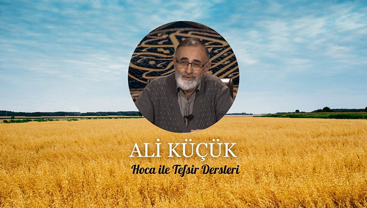Ali Küçük - Bakara Suresi 204-207