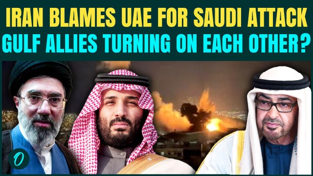 UAE Bombed Saudi’s Oil Hub, US Embassy in Riyadh? Iran’s CHILLING Claim SPARK Arab Nations War