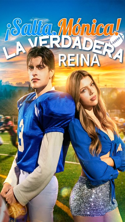 ¡Salta, Mónica! La Verdadera Reina (Doblado) Completo En Español