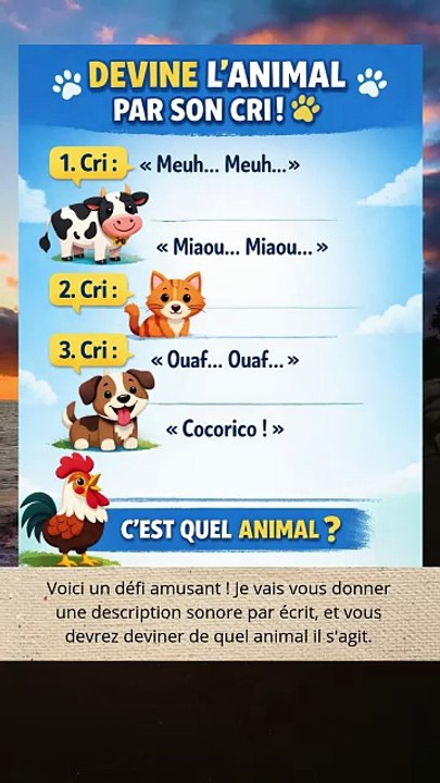Devinez l'animal à partir de son cri.