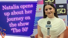 IANS Exclusive: Natalia Janoszek reflects on resilience, connections, and strategy in the show 'The 50'