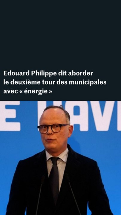 Municipales 2026 : Edouard Philippe en tête au premier tour au Havre