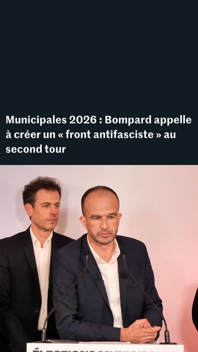 Municipales 2026 : Manuel Bompard (LFI) appelle à un "front antifasciste"