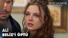 Ali, Beliz'i Rosa'nın karşısında öptü - Aynı Yağmur Altında 6. Bölüm