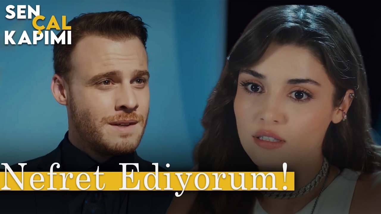 Senden Nefret Ediyorum - Sen Çal Kapımı