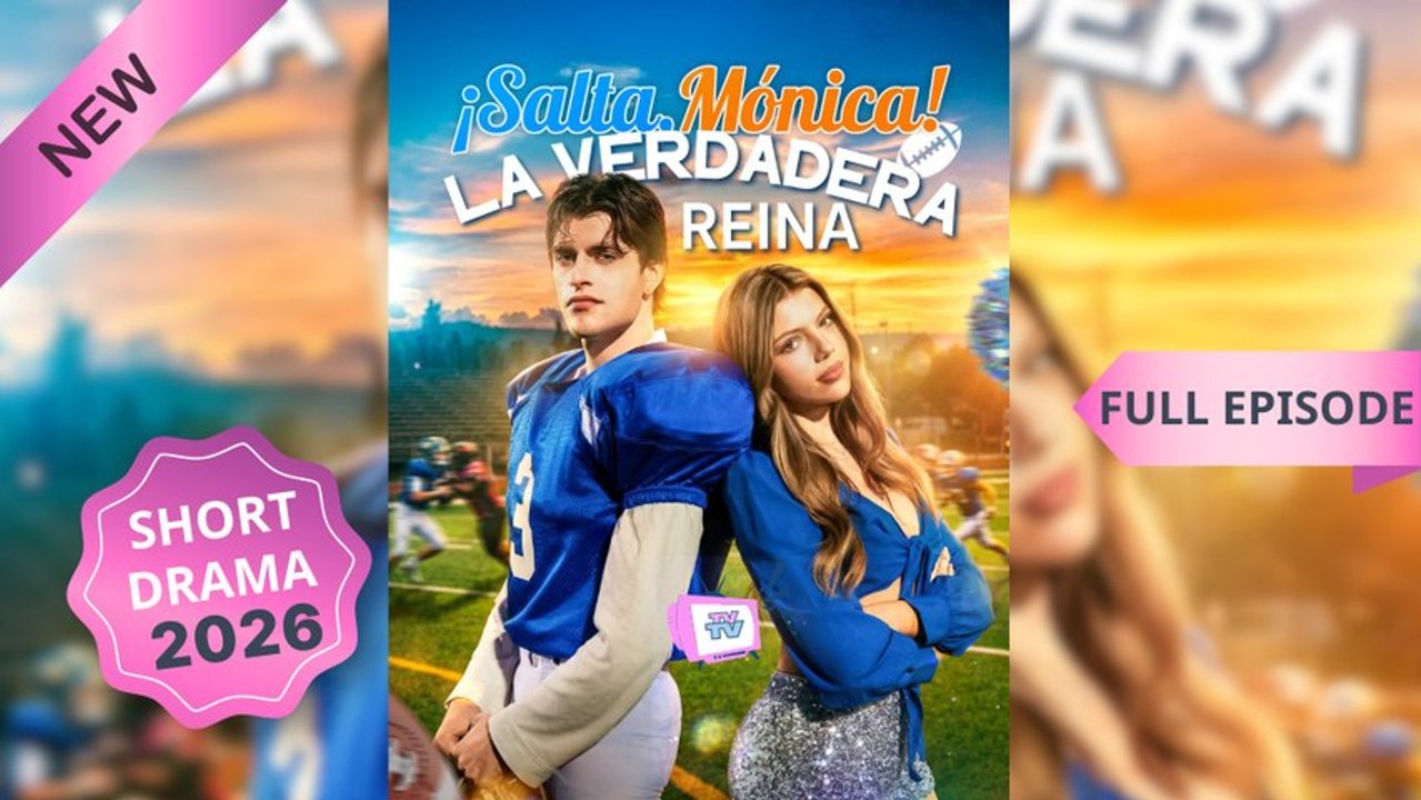 ¡Salta, Mónica! La Verdadera Reina (Doblado) En Español