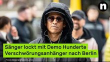 Xavier Naidoo: Sänger lockt mit Demo Hunderte Verschwörungsanhänger nach Berlin