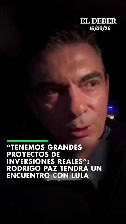 “Tenemos grandes proyectos de inversiones reales”: Rodrigo Paz tendrá “histórico” encuentro con Lula