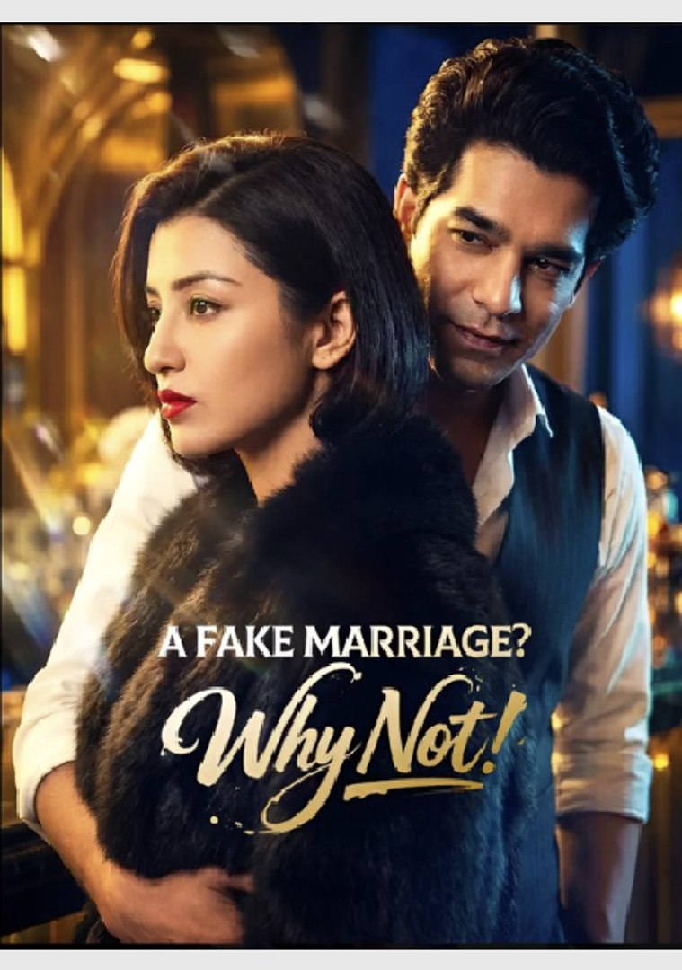⁣A Fake Marriage! Why Not! - Drama FULL MOVIES ENGLISH SUB