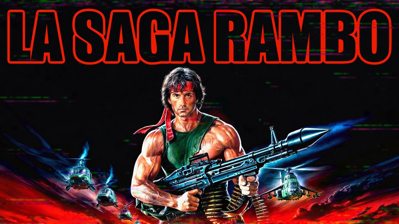 RAMBO : La rétrospective ultime ! (1982 - 2019)
