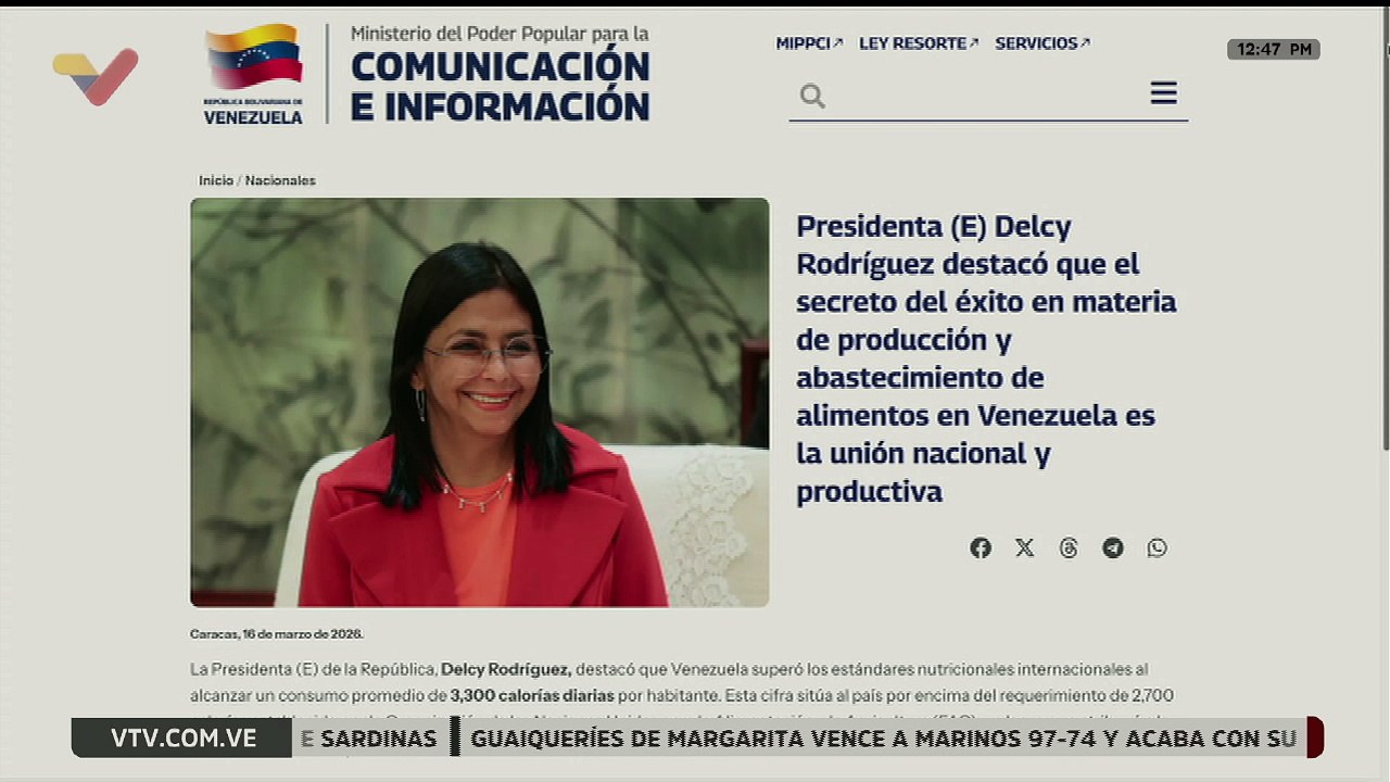 Presidenta (E) Delcy destaca que el éxito en la producción y abastecimiento es la unión nacional