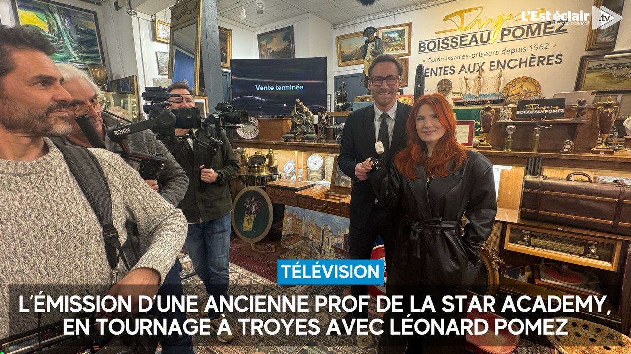 L’émission d’une ancienne prof de la Star Academy,  en tournage à Troyes avec le commissaire-priseur Léonard Pomez