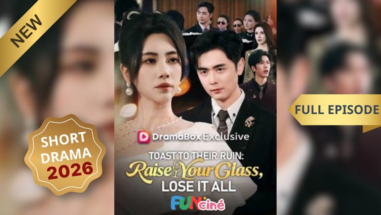 Toast To Their Ruin - Raise Your Glass, Lose It All (Subtitle) - FULL EPISODE ReelCraft