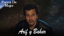 Las Escenas De Arif y Bahar