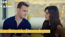 En Büyük Destekçim - Sen Çal Kapımı