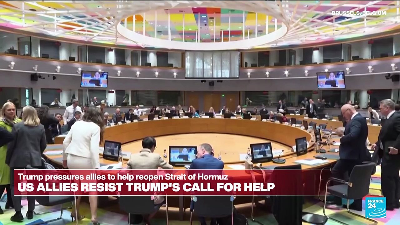 'Near universal refusal' - European leaders reject Trump's demand for Strait of Hormuz mission