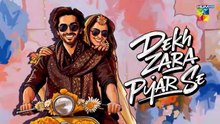 Dekh Zara Pyar Se ep 26 Pakistani drama