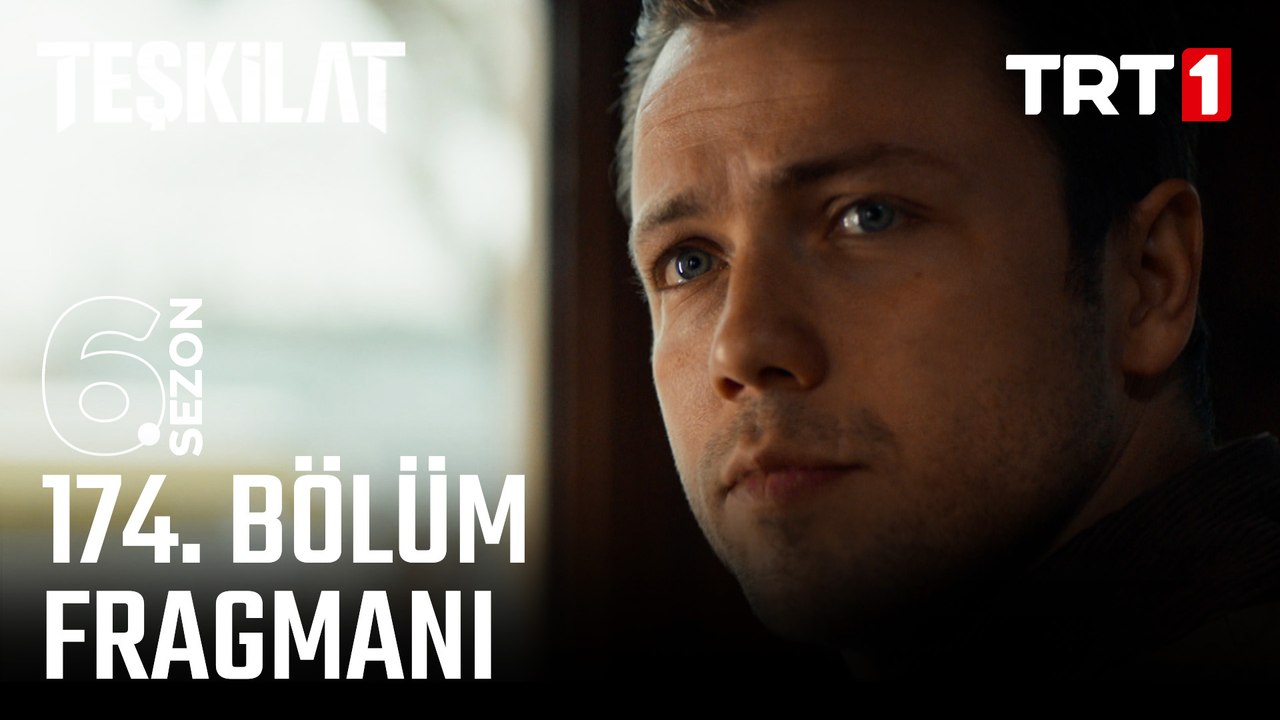 Teşkilat 174. Bölüm  Fragmanı