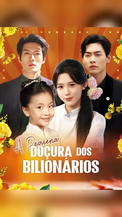 Dorama A Pequena Doçura Dos Bilionários - primeira parte (Dublado)
