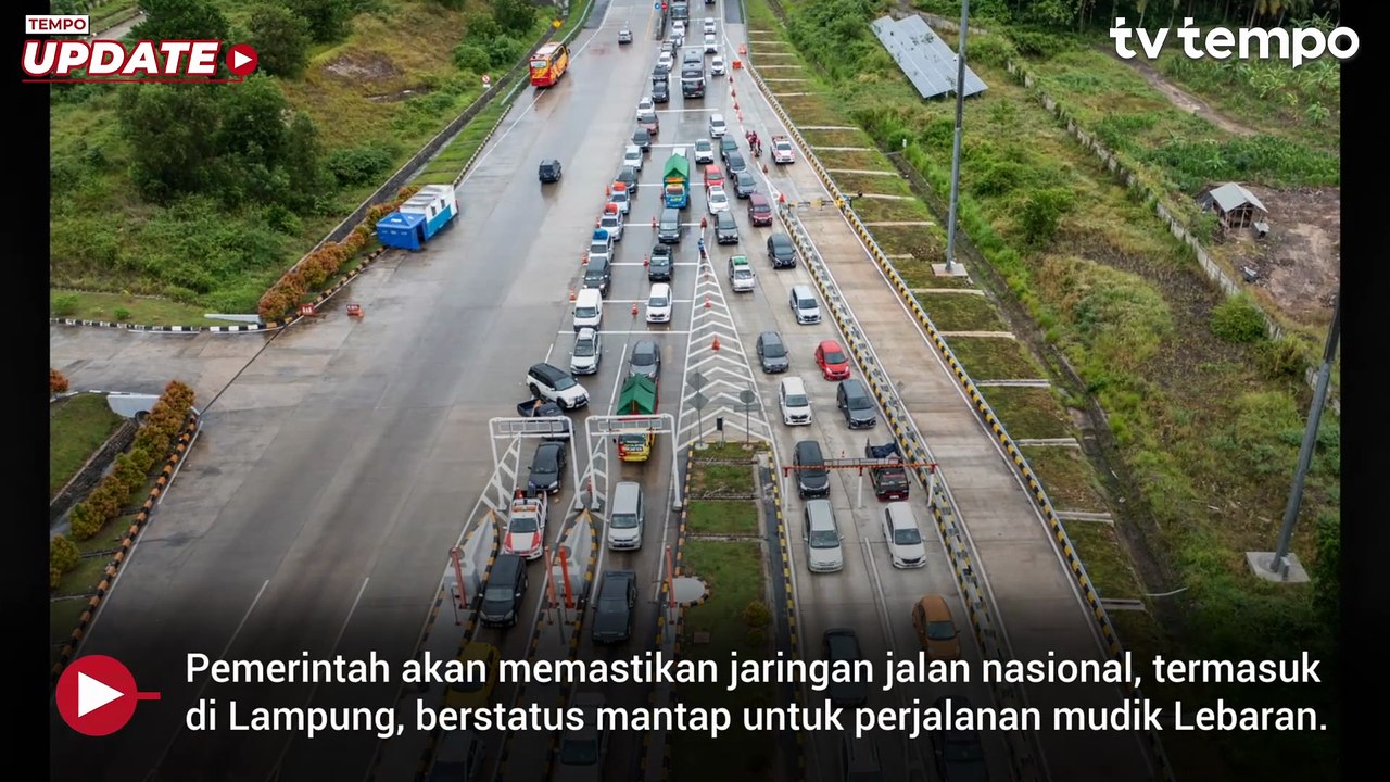 Pemerintah akan memastikan jaringan jalan nasional, termasuk di Lampung, berstatus mantap untuk perjalanan mudik Lebaran.