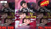 🔥💥 FULL MOVIES ENGLISH SUB (2026) - The One That G...o...t A...w...a...y: A Full Analysis of Key Financial Decisions