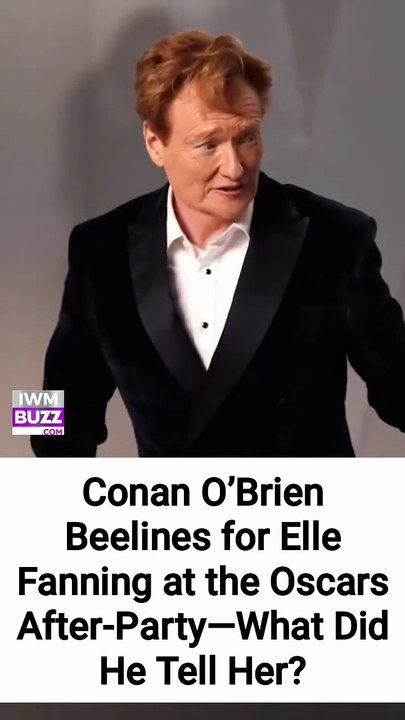 Conan O’Brien Beelines for Elle Fanning at the Oscars After-Party—What Did He Tell Her?