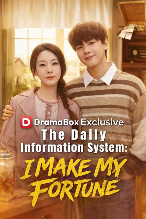 The Daily Information System: I Make My Fortune- Drama Movie English Sub
