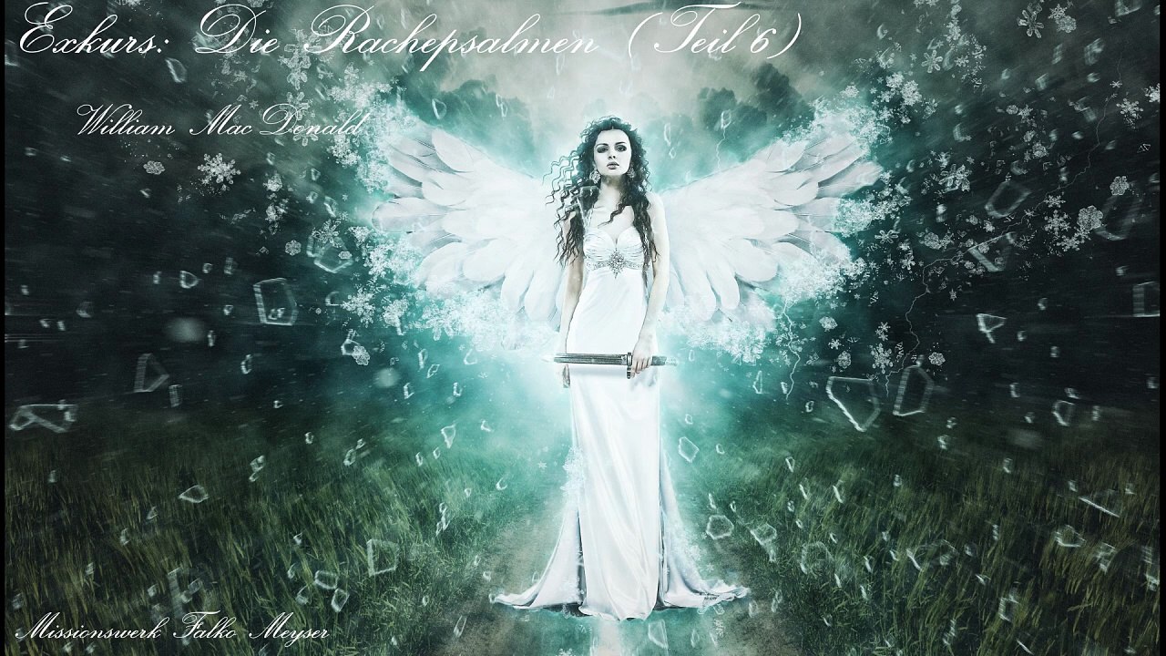 Exkurs: Die Rachepsalmen (Teil 6)