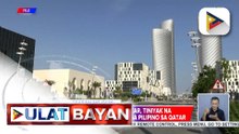 Qatar, posibleng magpatupad na ng araw-araw na biyahe pauwi ng Pilipinas | ulat Sheila Natividad