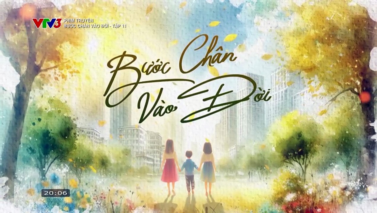 Bước Chân Vào Ðời Tập 11 - Phim Việt Nam VTV3 (FULL)