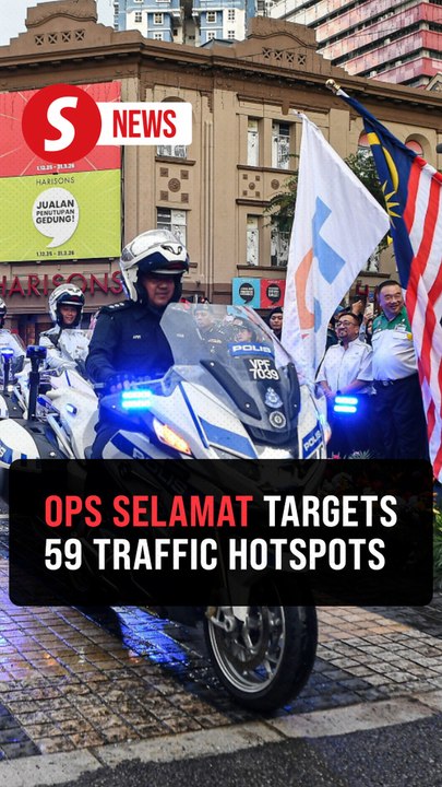 Ops Selamat to monitor 25 blackspots, 34 congestion hotspots this Hari Raya