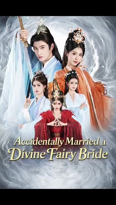 Accidentally Married A Divine Fairy Bride | Part 1