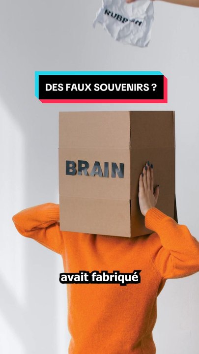 Les faux souvenirs