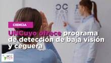 UNCuyo ofrece programa de detección de baja visión y ceguera