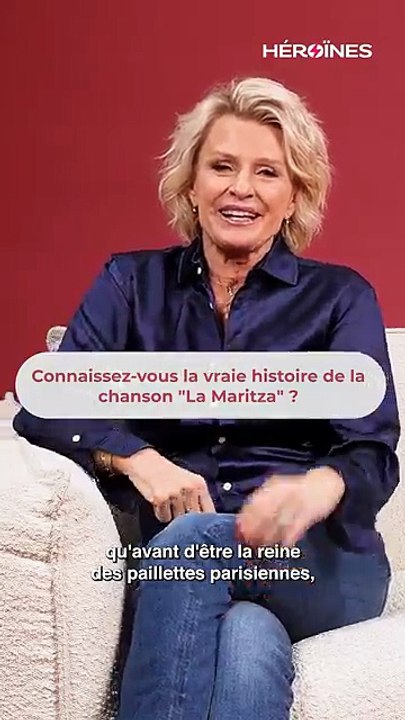 Connaissez-vous la vraie histoire de la chanson "La Maritza" ?