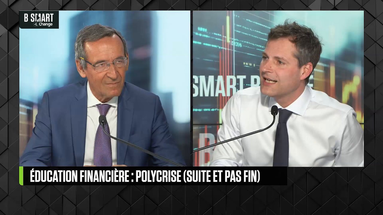 SMART BOURSE - Éducation financière : polycrise (suite et pas fin)