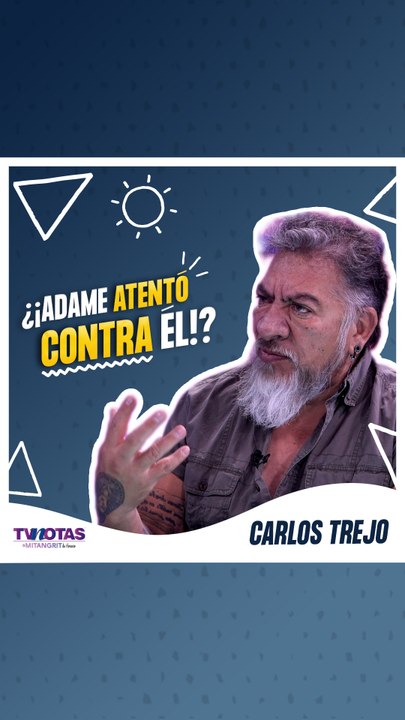 Carlos Trejo revela intento de atentado en su casa y habla de Alfredo Adame
