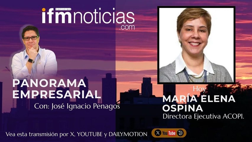 PANORAMA EMPRESARIAL: María Elena Ospina, Directora ACOPI.