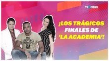 Las muertes que marcaron a La Academia: historias que estremecen