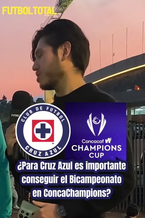 ¿CRUZ AZUL DEBE GANAR EL BICAMPEONATO EN LA CONCACHAMPIONS?