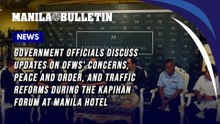 Government officials discuss updates on OFWs' concerns, peace and order, and traffic reforms during the Kapihan forum at Manila Hotel