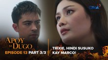 Apoy Sa Dugo: The ex-girlfriend relentlessly chases the married man! (Episode 13 - Part 3/3)