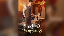 Shadows of Vengeance | Full HD Chinese Drama | Mega Short Drama