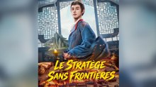 LE STRATÈGE SANS FRONTIÈRES Épisode Complet