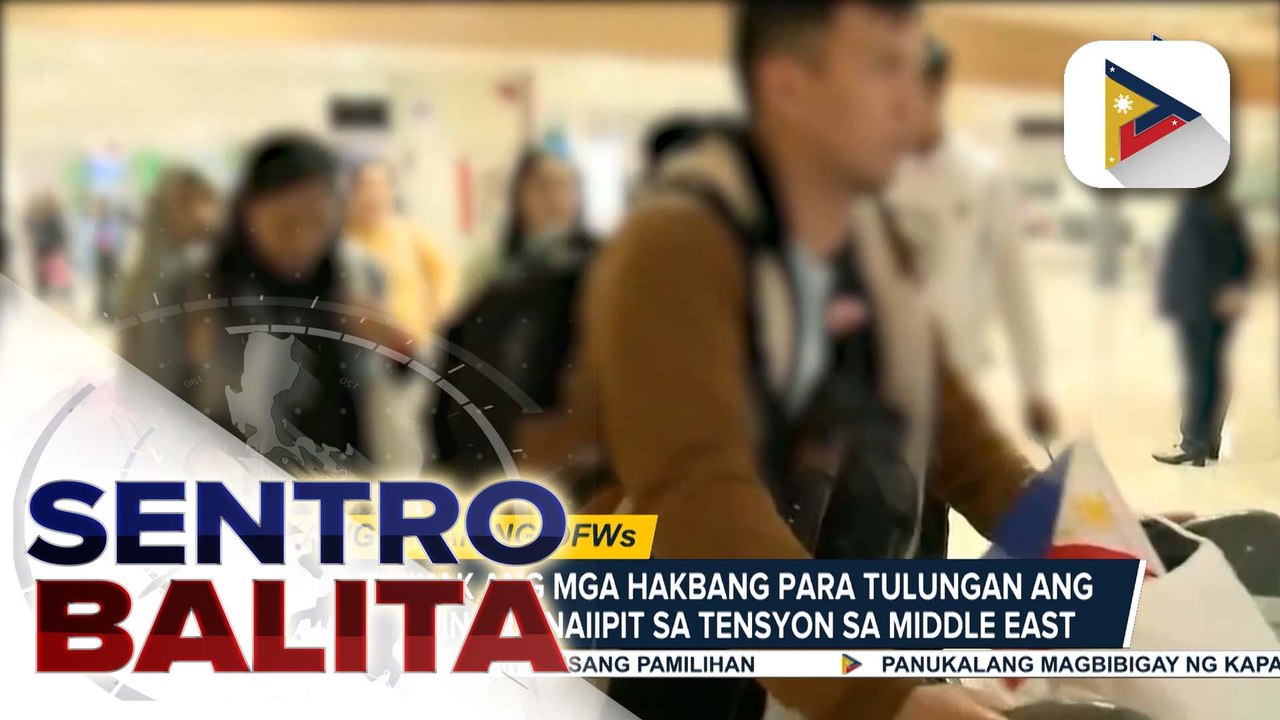 DMW, patuloy sa repatriation efforts sa OFWs sa Middle East; livelihood at financial assistance, handog sa returning OFWs ayon sa DMW | ulat ni Elijah Canlas