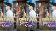 Come Close, Step Into My Heart Full Movie