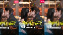Regret It Now? I'll Remarry Your Cousin! Full Movie