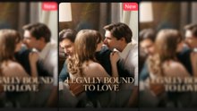 Legally Bound To Love Full Movie