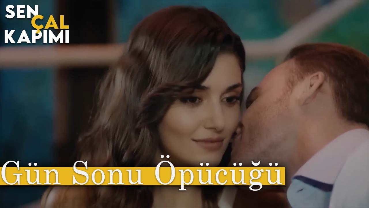 Doğum Günü Öpücüğü - Sen Çal Kapımı